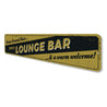 Lounge Bar Sign Aluminum Sign