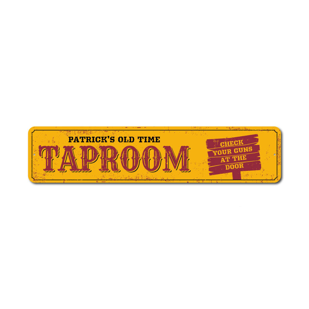 Old Taproom Sign Aluminum Sign