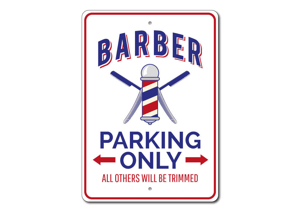 Barber Shop Parking Sign