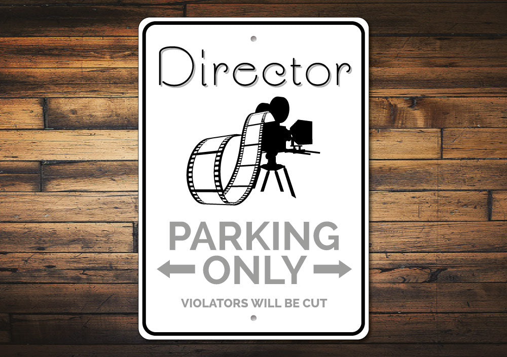 Director Parking Sign Aluminum Sign