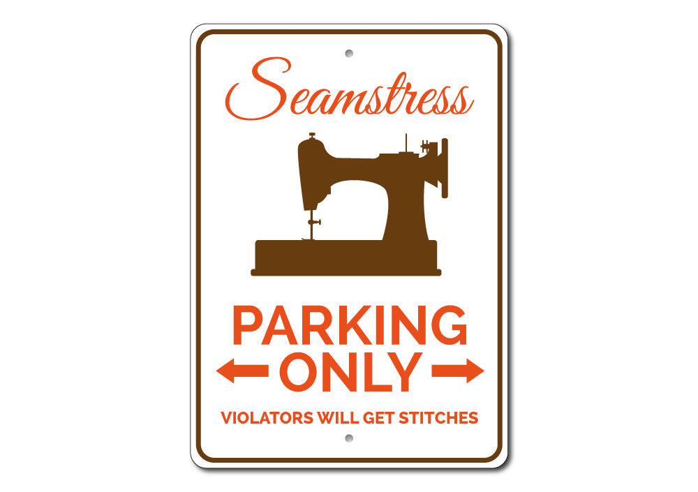 Seamstress Parking Sign