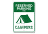 Reserved Parking Camper Sign