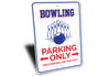 Bowling Parking Sign