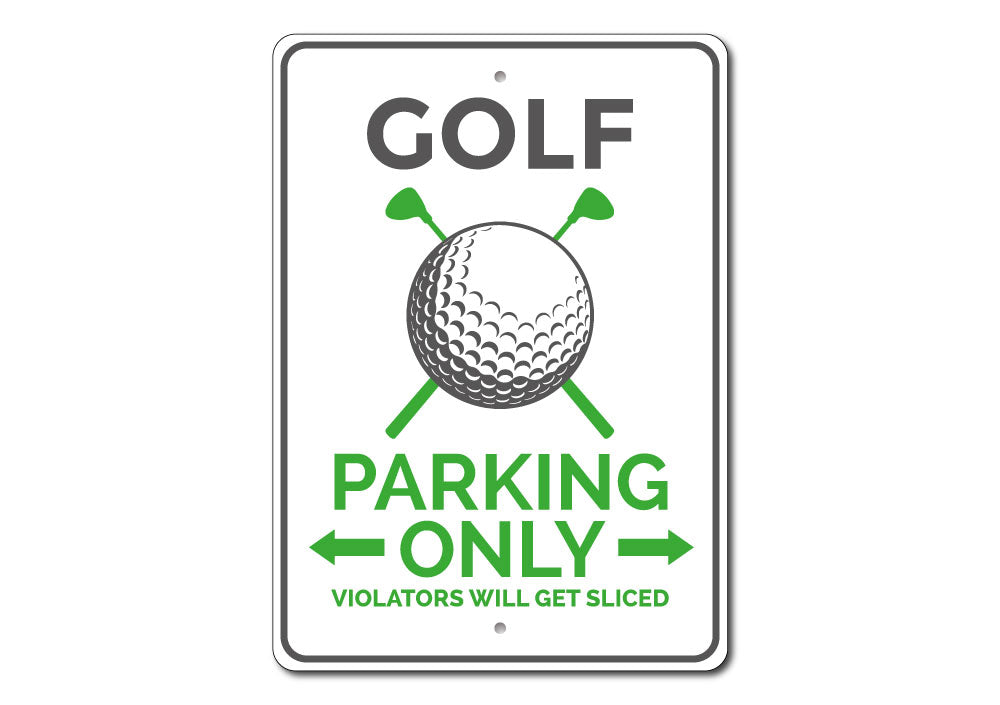 Golf Parking Sign Aluminum Sign