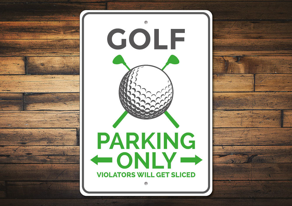 Golf Parking Sign Aluminum Sign