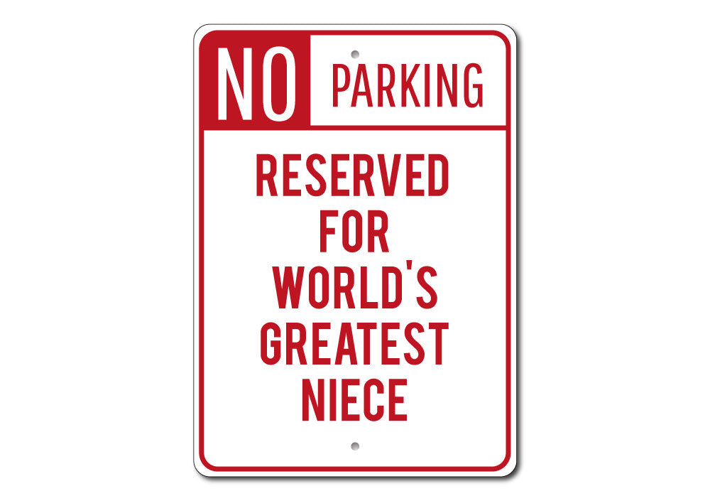 Niece Parking Sign