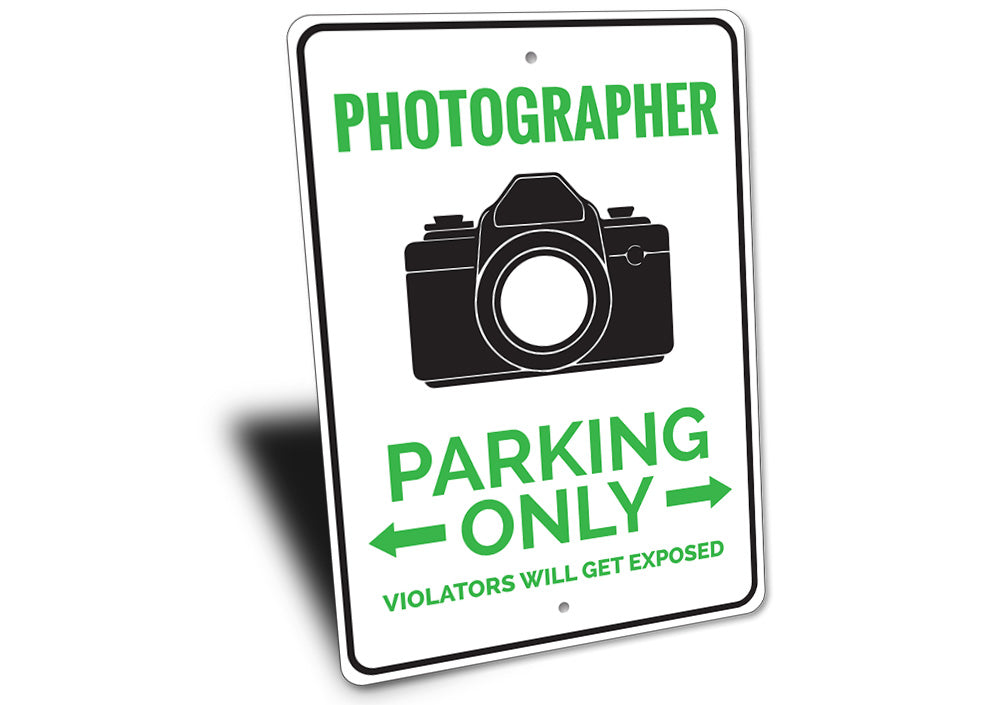 Photographer Parking Sign