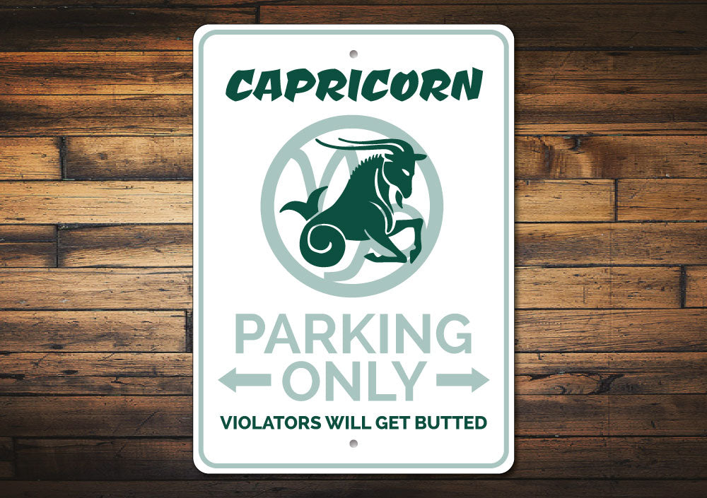 Capricorn Parking Sign Aluminum Sign