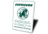 Capricorn Parking Sign