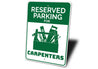 Carpenter Parking Sign