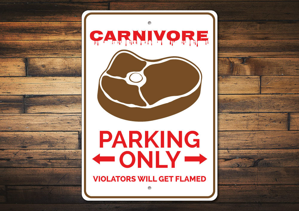 Carnivore Parking Sign