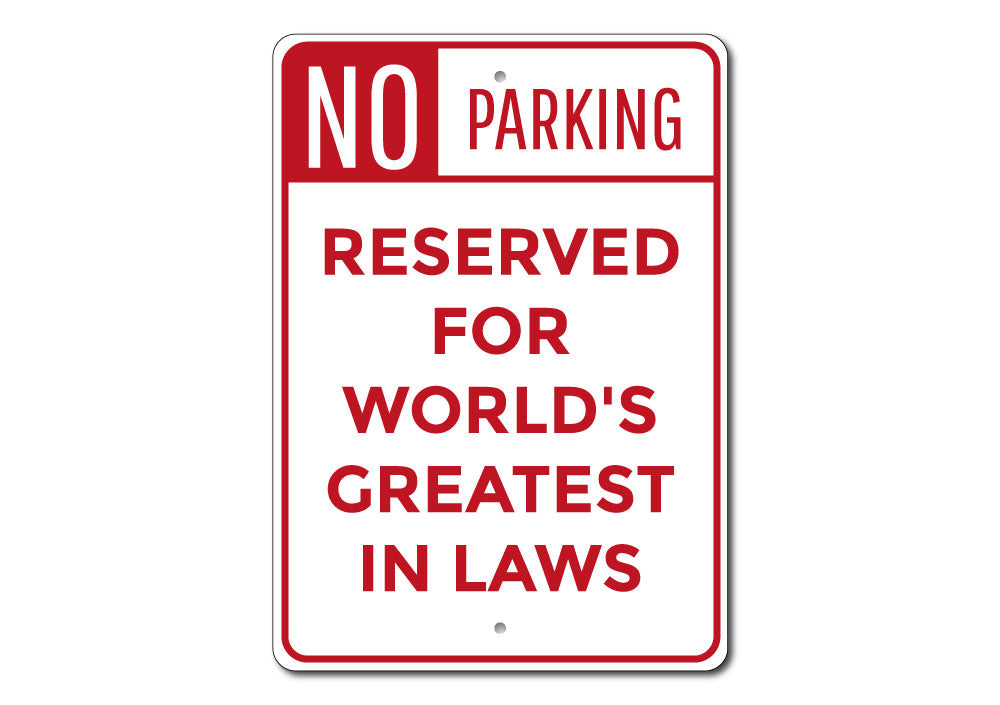 In Laws Parking Sign