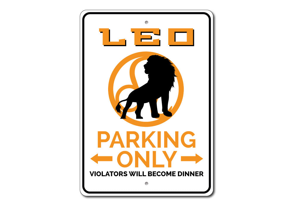 Leo Parking Sign Aluminum Sign