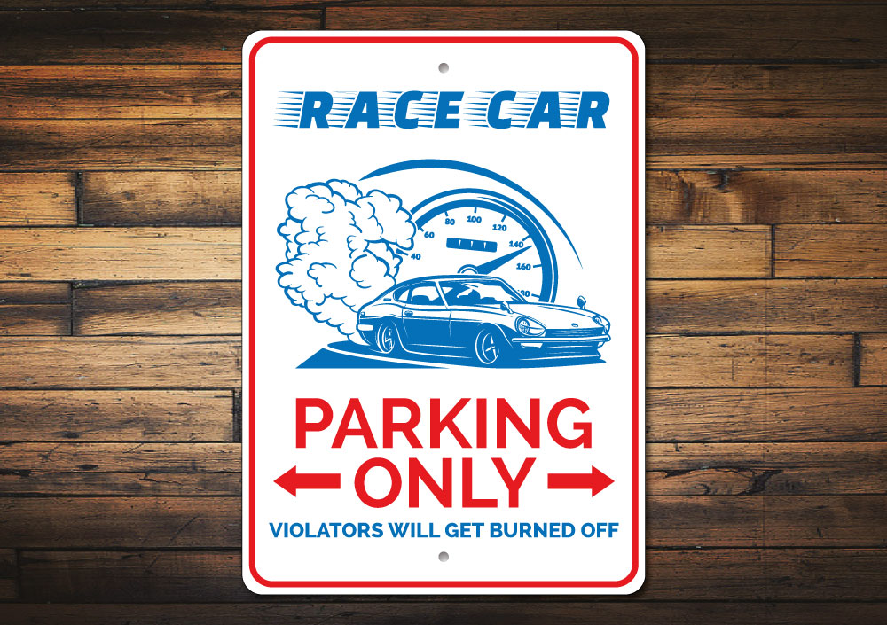 Race Car Parking Sign