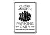 Chess Master Parking Sign