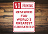 Godfather Parking Sign