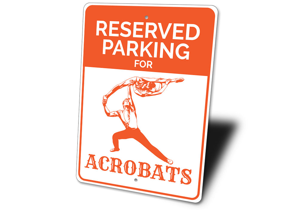 Acrobat Parking Sign
