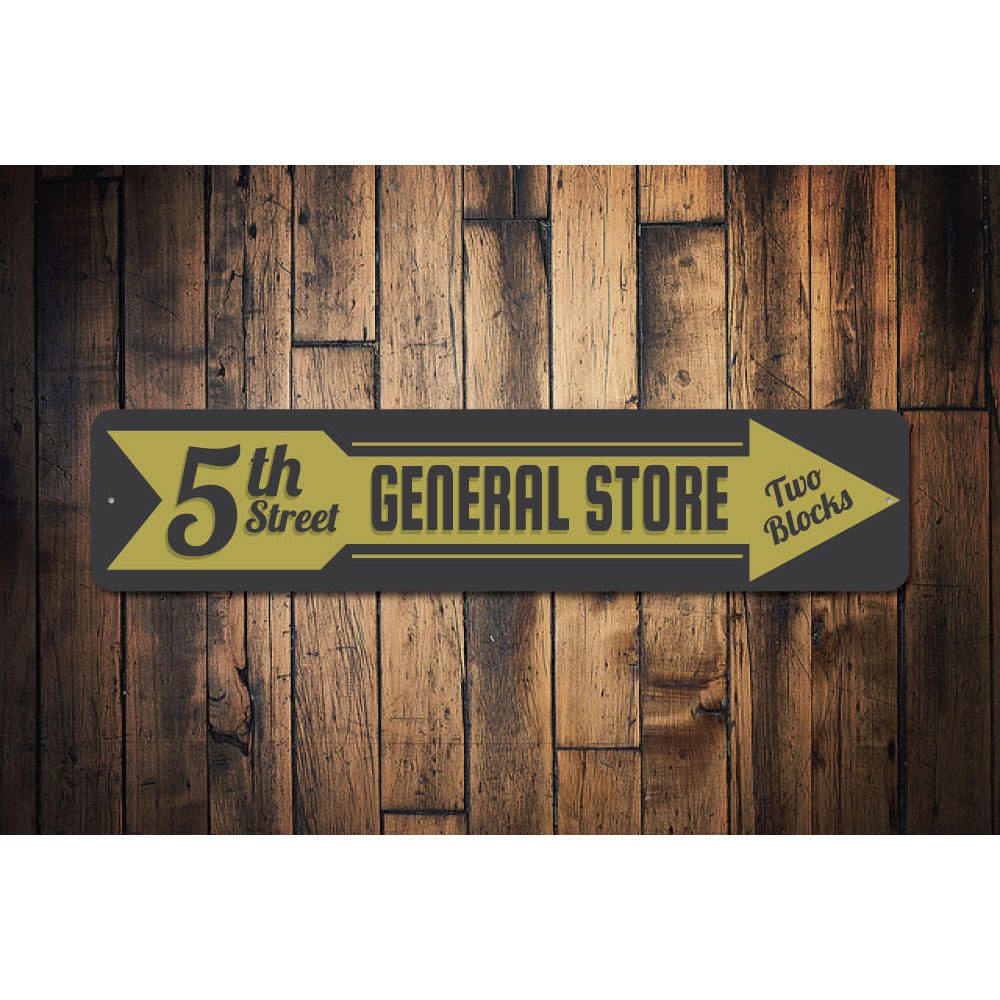 General Store Arrow Sign Aluminum Sign
