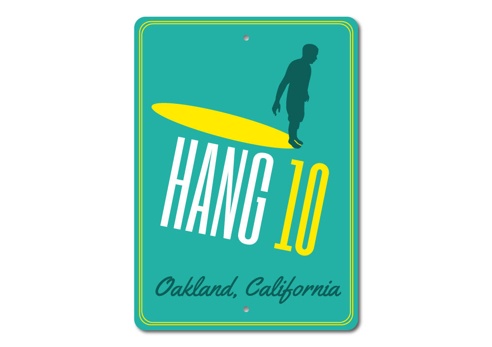 Hang 10 Sign