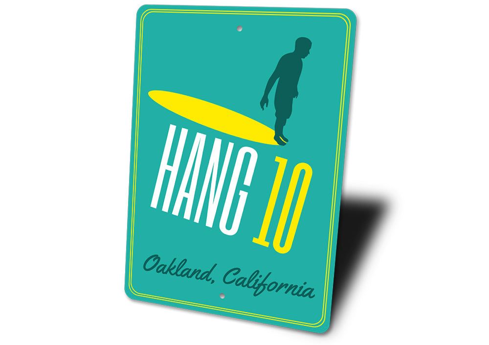 Hang 10 Sign
