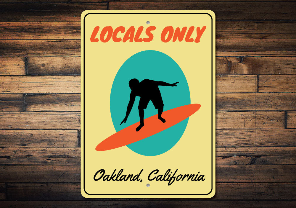 Locals Only Sign