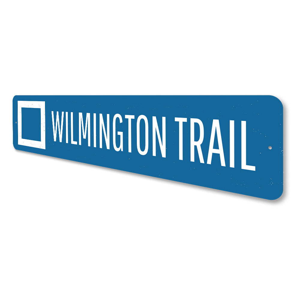 Wilmington Trail Sign Aluminum Sign