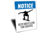Clear for Skaters Sign Aluminum Sign