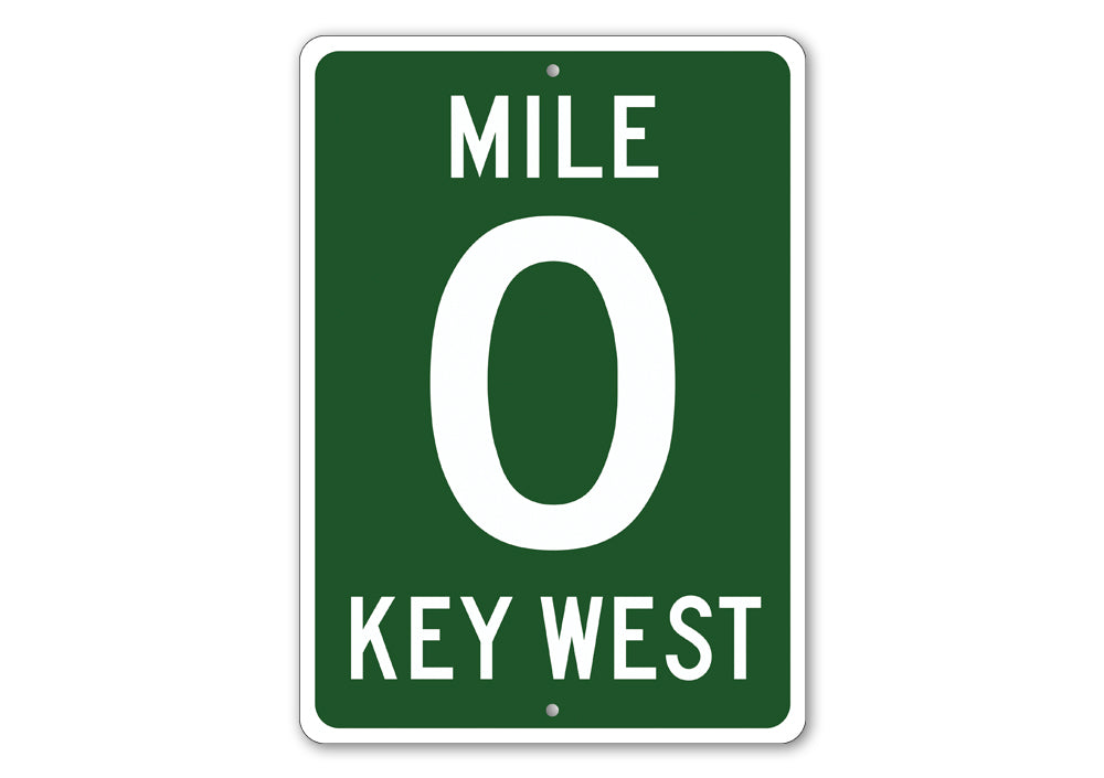 Mile 0 Sign