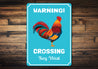 Rooster Crossing Sign