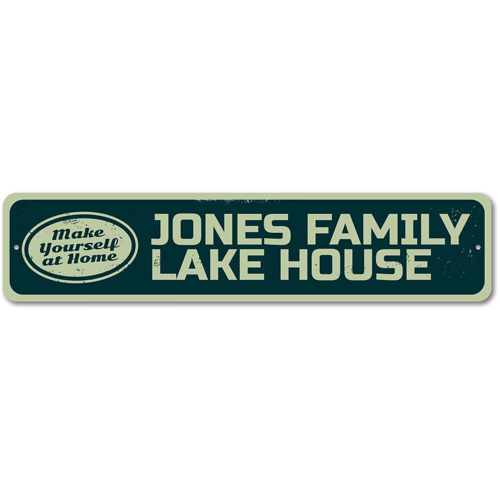 Make Yourself at Home Lake Sign Aluminum Sign