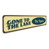 Gone to the Lake Sign Aluminum Sign