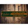 Relax Lake Sign Aluminum Sign