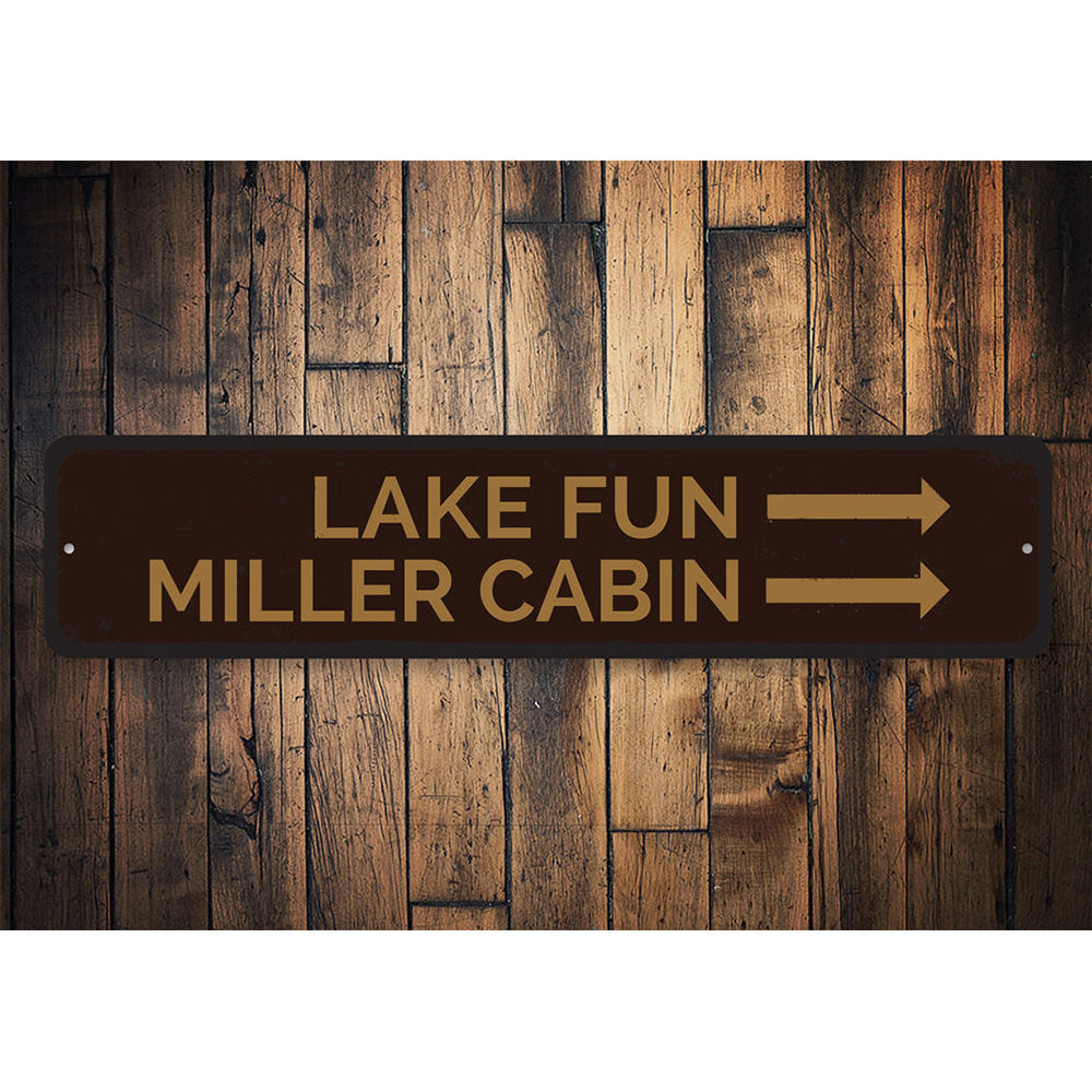 Lake Fun Sign Aluminum Sign