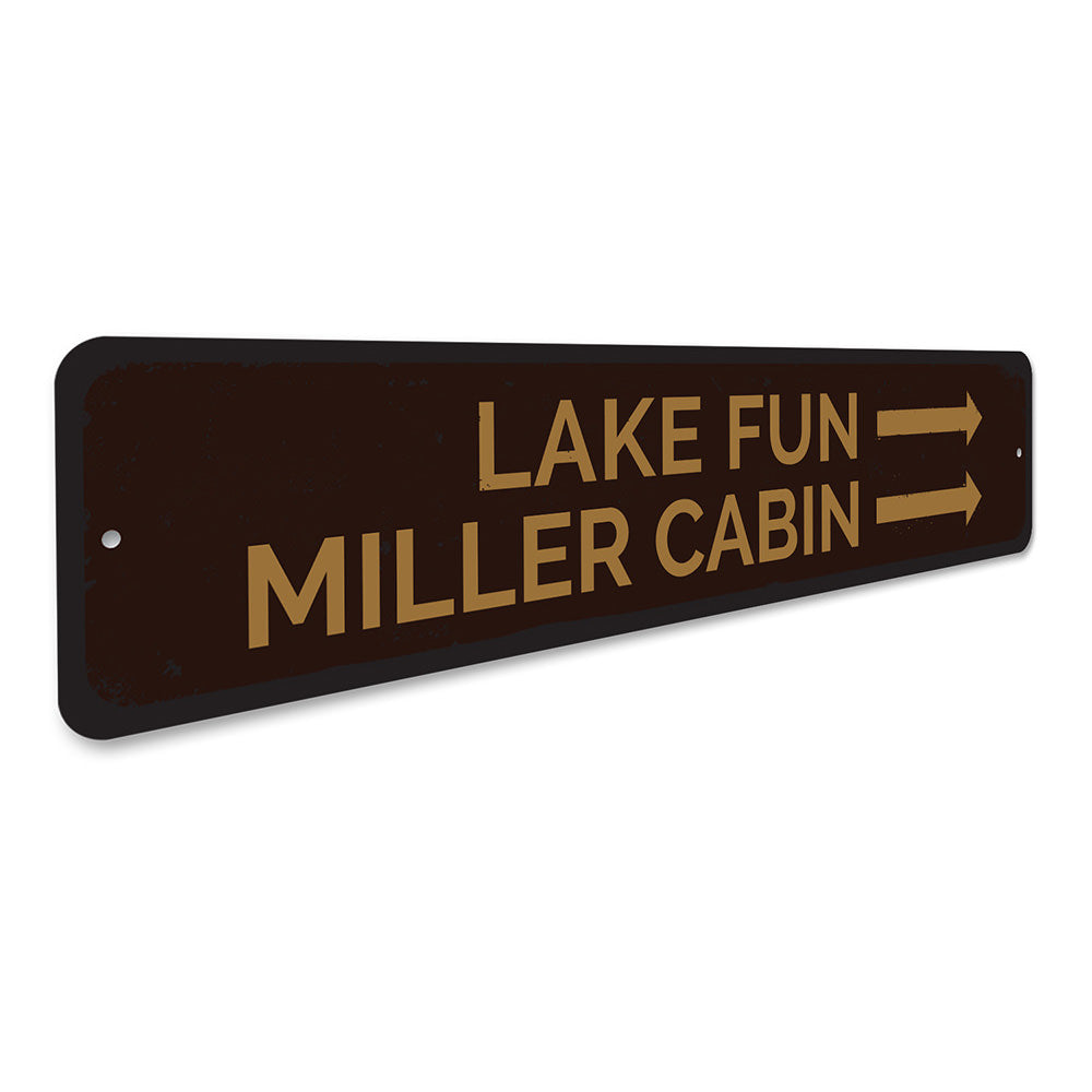 Lake Fun Sign Aluminum Sign