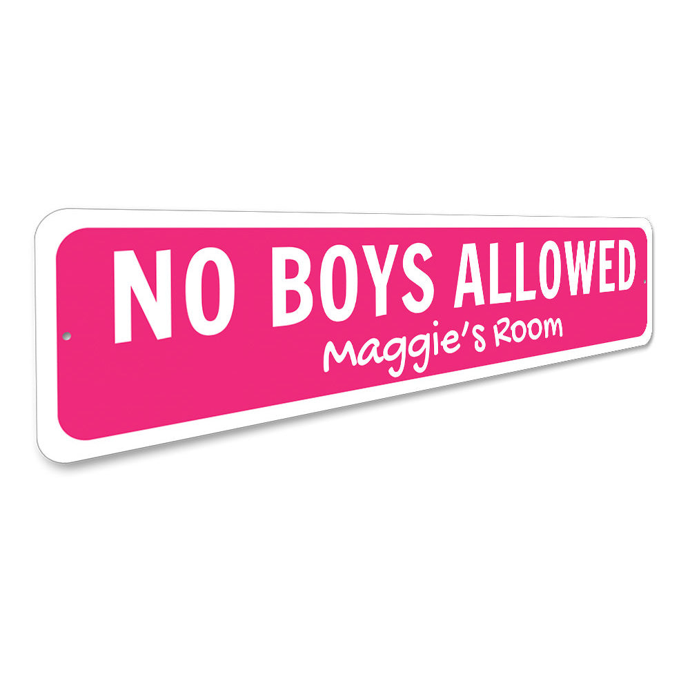 No Boys Allowed Sign Aluminum Sign