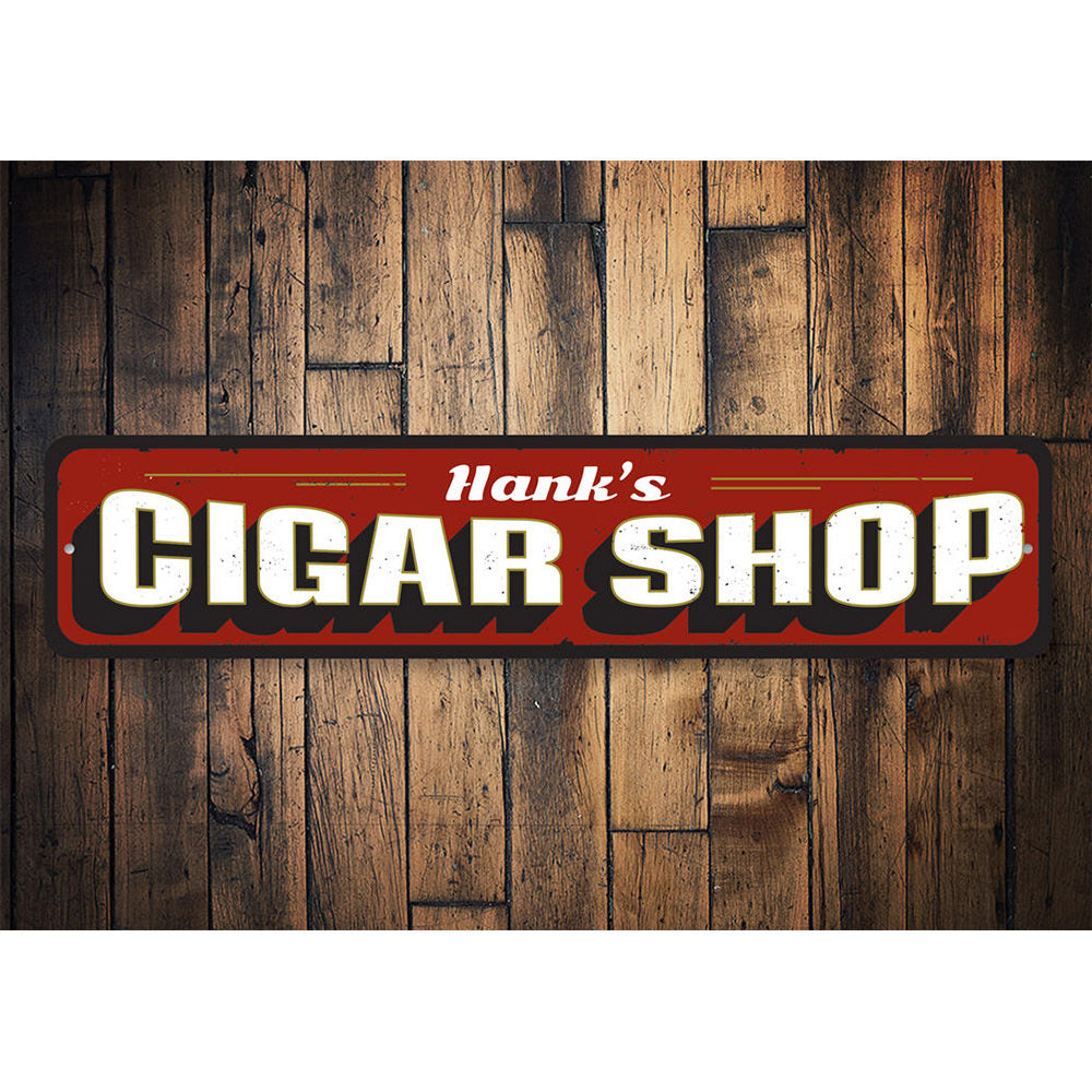 Cigar Shop Sign Aluminum Sign