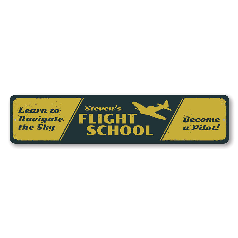 Flight School Sign Aluminum Sign