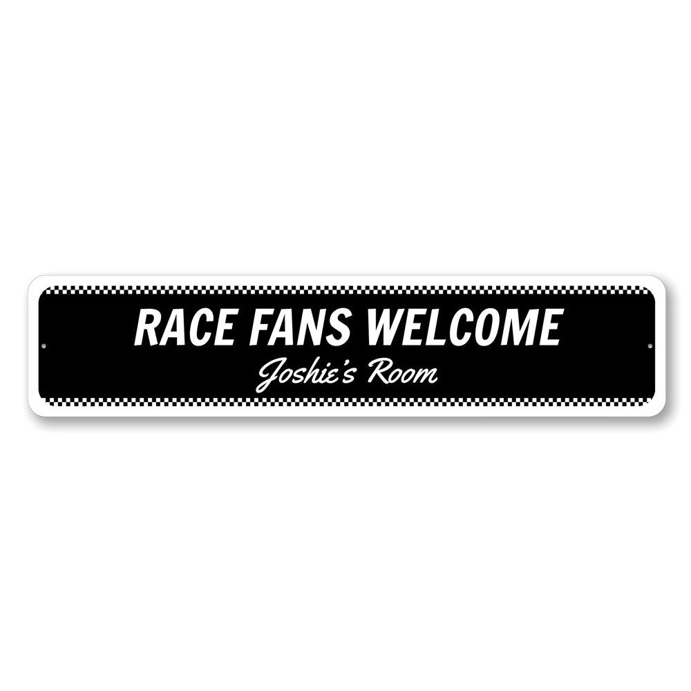 Welcome Race Fans Sign Aluminum Sign