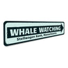 Whale Watching Location Sign Aluminum Sign