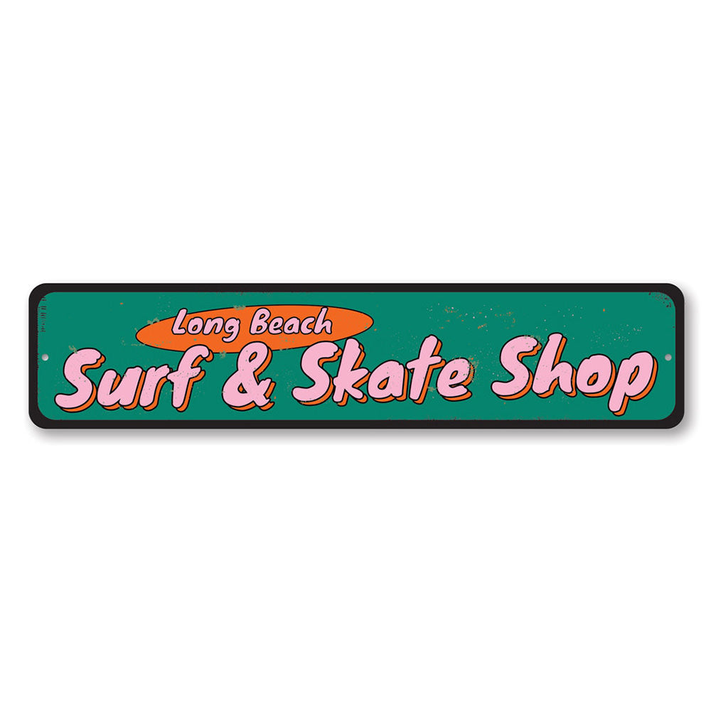 Surf and Skate Shop Sign Aluminum Sign