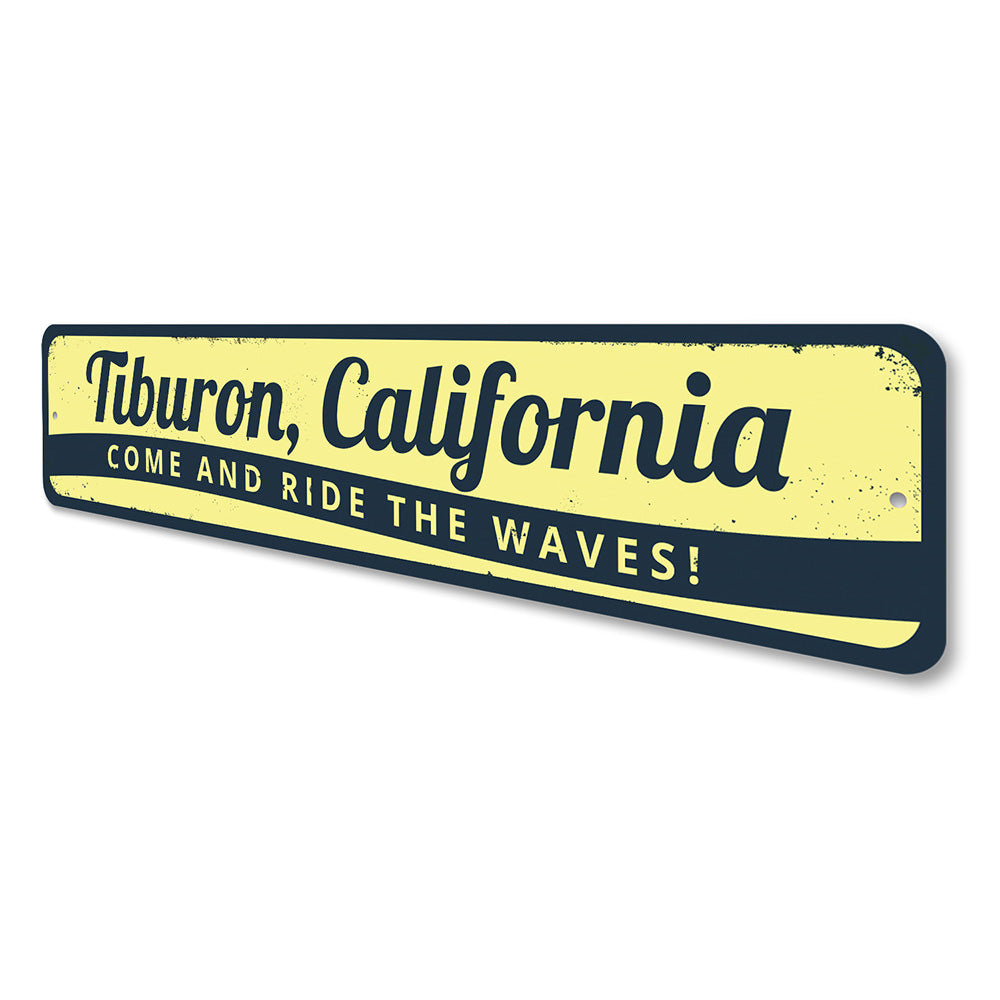 Come and Ride the Waves Sign Aluminum Sign