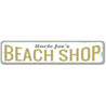 Beach Shop Sign Aluminum Sign