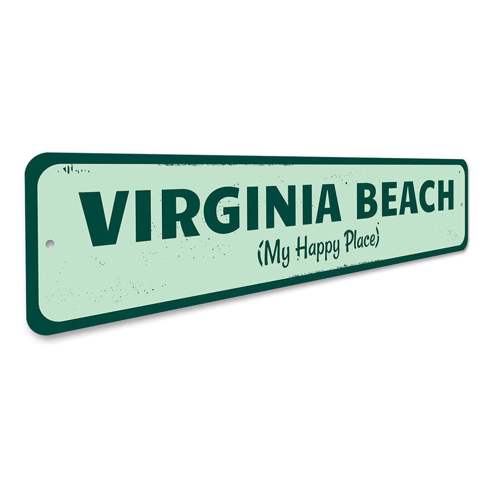 My Happy Place Sign Aluminum Sign