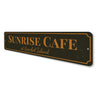 Sunrise Cafe Sign Aluminum Sign