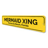 Mermaid Crossing Sign Aluminum Sign