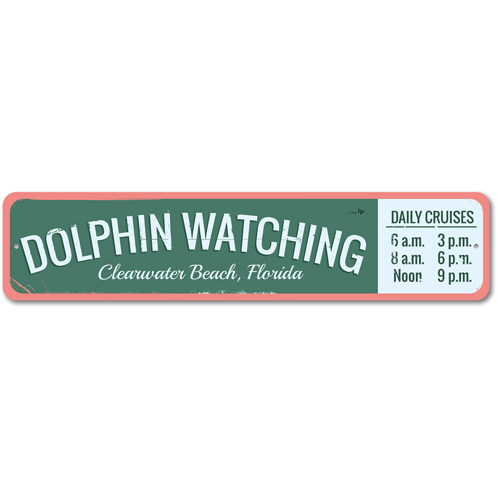 Dolphin Watching Sign Aluminum Sign