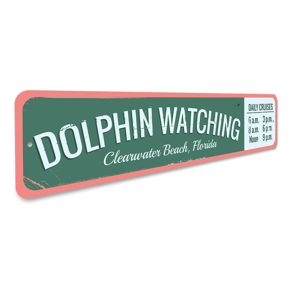 Dolphin Watching Sign Aluminum Sign
