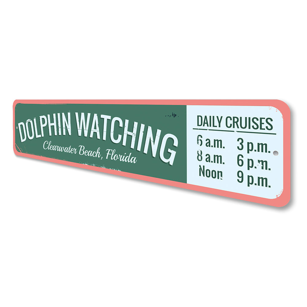 Dolphin Watching Sign Aluminum Sign