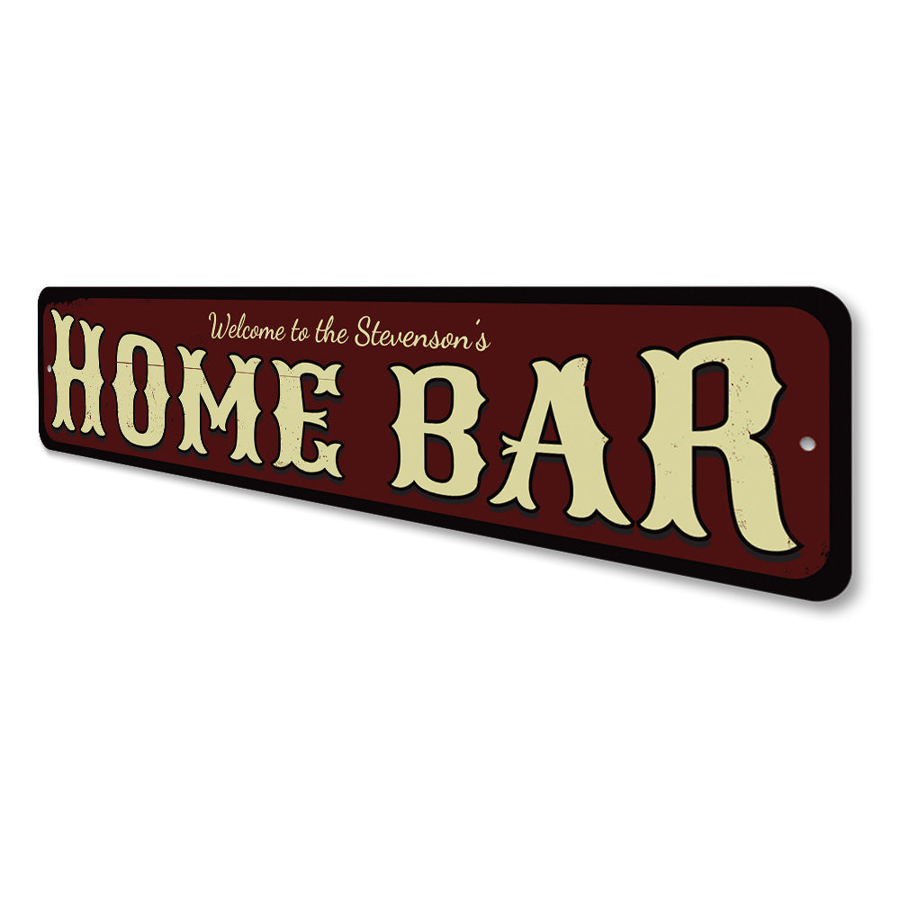 Western Home Bar Sign Aluminum Sign