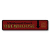 Brewhouse Sign Aluminum Sign